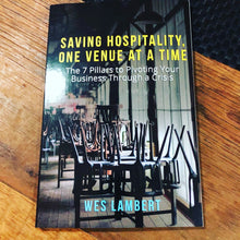 Load image into Gallery viewer, Saving Hospitality, One Venue at a Time