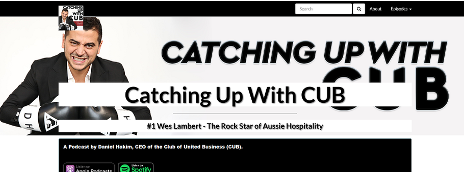 Catching Up With CUB #1 Wes Lambert - The Rock Star of Aussie Hospitality